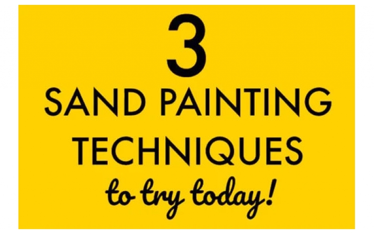 3 Sand Painting Techniques to Try Today!